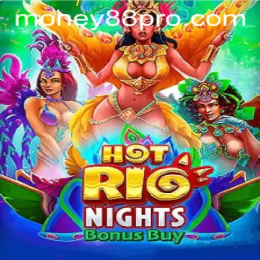 Hot Rio Nights Bonus Buy Thrills Gamers with Exciting Opportunities